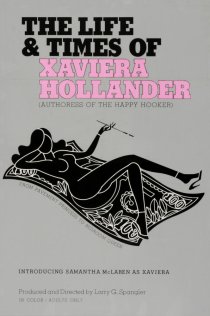 «The Life and Times of Xaviera Hollander»
