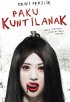 Постер «Paku kuntilanak»