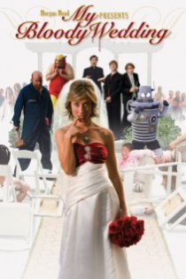 «My Bloody Wedding»