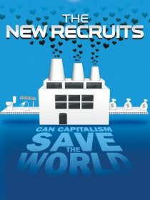 «The New Recruits»