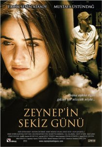 «Восемь дней Зейнеп»