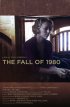 Постер «The Fall of 1980»