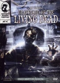 «Graveyard of the Living Dead»