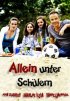 Постер «Allein unter Schülern»