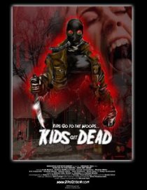 «Kids Go to the Woods... Kids Get Dead»