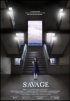 Постер «Savage»