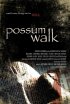 Постер «Possum Walk»