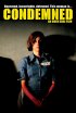 Постер «Condemned»