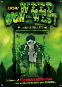 «How Weed Won the West»