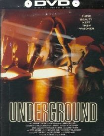 «Underground»