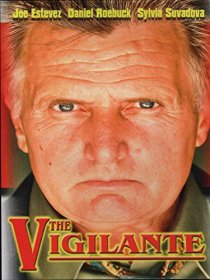 «The Vigilante»