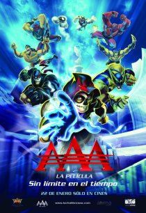 «AAA, la película: Sin límite en el tiempo»