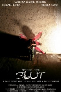 «Chase the Slut»