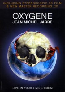 «Oxygene: Live in Your Living Room»