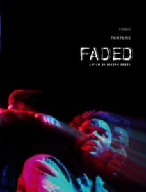 «Faded»