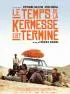 Постер «Le temps de la kermesse est terminé»