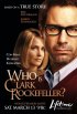 Постер «Кто такой Кларк Рокфеллер?»