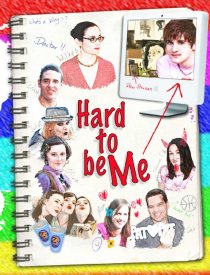 «Hard to Be Me»