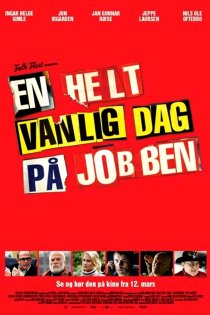 «En helt vanlig dag på jobben»