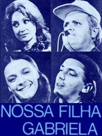 «Наша дочка Габриэла»
