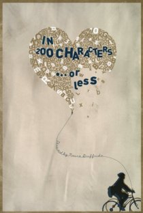 «In 200 Characters or Less»