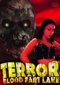 «Terror at Blood Fart Lake»
