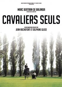 «Cavaliers seuls»