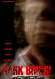 «Dark Bridge»
