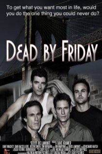 «Dead by Friday»