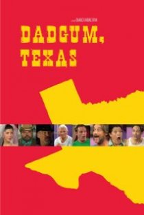 «Dadgum, Texas»