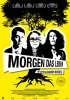 Постер «Morgen das Leben»