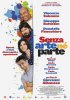 Постер «Senza arte né parte»