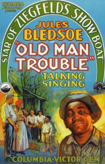 «Old Man Trouble»