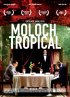 Постер «Тропический молох»