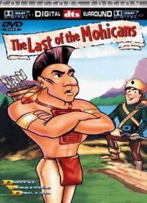 «The Last of the Mohicans»