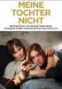 Постер «Meine Tochter nicht»