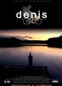 Постер «Denis»