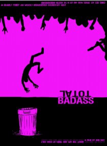 «Total Badass»