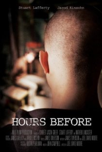 «Hours Before»