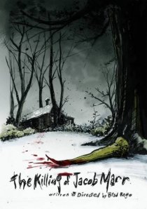 «The Killing of Jacob Marr»