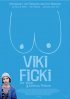 Постер «Viki Ficki»