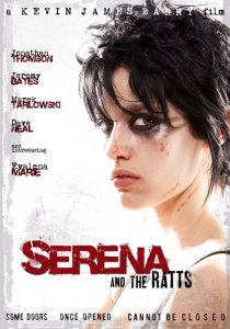 «Serena and the Ratts»