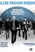 Постер «Blue Moon Rising»