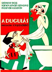 «A dugulás»