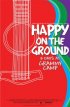 Постер «Happy on the Ground: 8 Days at Grammy Camp»