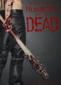 «Numbered with the Dead»