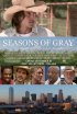 Постер «Seasons of Gray»