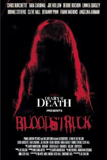 «Bloodstruck»