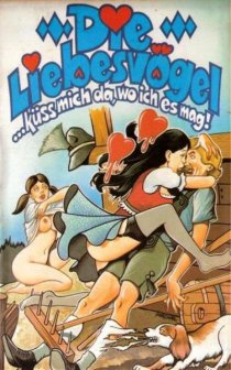 «Die Liebesvögel - Küss mich da, wo ich es mag...»