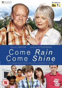 «Come Rain Come Shine»